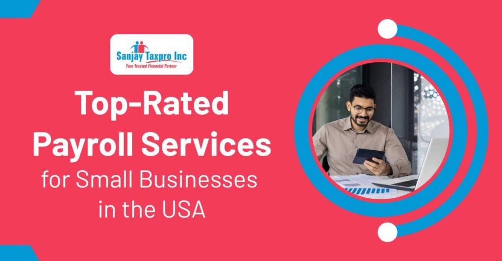 Top Payroll Services for Small Businesses in the USA